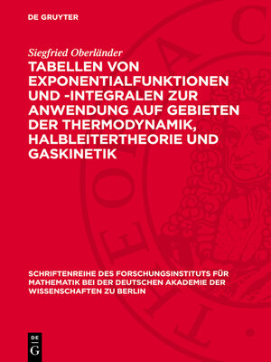 cover image of Tabellen von Exponentialfunktionen und -Integralen zur Anwendung auf Gebieten der Thermodynamik, Halbleitertheorie und Gaskinetik